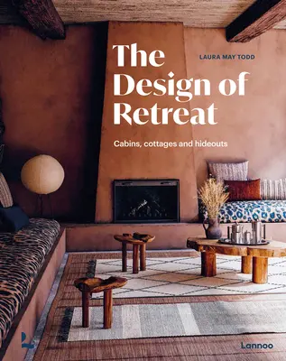 Dizajn útočiska: Chaty, chalupy a úkryty - The Design of Retreat: Cabins, Cottages and Hideouts