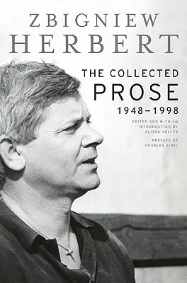 Zborník próz: 1948-1998 - The Collected Prose: 1948-1998