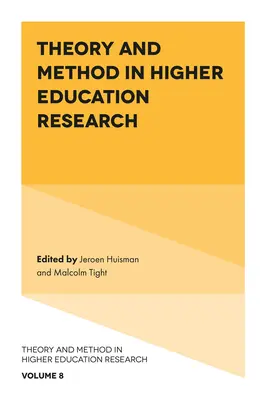 Teória a metóda vo výskume vysokoškolského vzdelávania - Theory and Method in Higher Education Research
