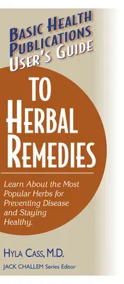 Používateľská príručka k bylinným liekom - User's Guide to Herbal Remedies