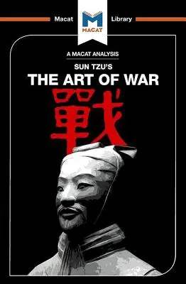 Analýza diela Sun Tzu Umenie vojny - An Analysis of Sun Tzu's the Art of War