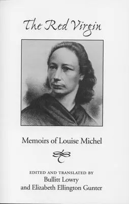 Červená panna: Memoáre Louise Michelovej - Red Virgin: Memoirs of Louise Michel