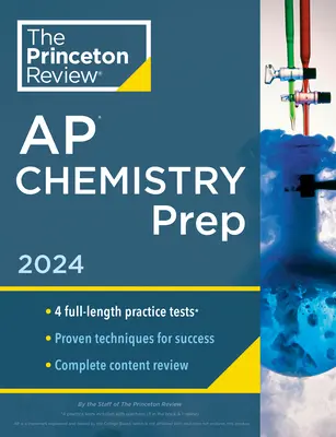 Princeton Review AP Chemistry Prep, 25. vydanie: 4 praktické testy + kompletný prehľad obsahu + stratégie a techniky - Princeton Review AP Chemistry Prep, 25th Edition: 4 Practice Tests + Complete Content Review + Strategies & Techniques