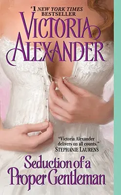 Zvádzanie správneho gentlemana - Seduction of a Proper Gentleman