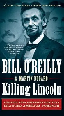 Zabitie Lincolna: Šokujúci atentát, ktorý navždy zmenil Ameriku - Killing Lincoln: The Shocking Assassination That Changed America Forever