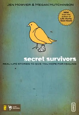 Tajní preživší: Príbehy zo skutočného života, ktoré vám dajú nádej na uzdravenie - Secret Survivors: Real-Life Stories to Give You Hope for Healing