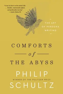 Pohodlie priepasti: Umenie písania osobností - Comforts of the Abyss: The Art of Persona Writing