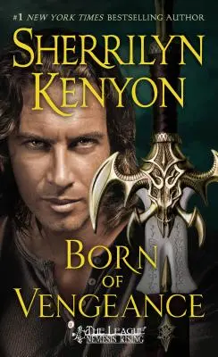 Zrodená z pomsty: Liga: Liga: Nemesis Rising - Born of Vengeance: The League: Nemesis Rising