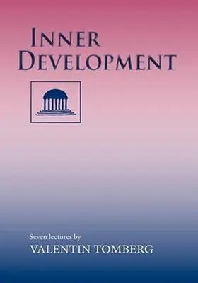Vnútorný rozvoj: Sedem prednášok - Inner Development: Seven Lectures