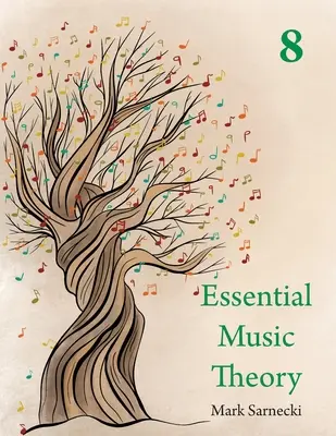 Základná hudobná teória úroveň 8 - Essential Music Theory Level 8