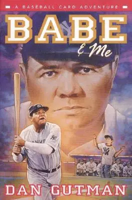 Babe a ja: Dobrodružstvo s baseballovými kartami - Babe & Me: A Baseball Card Adventure