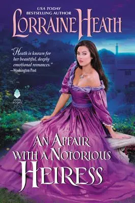 Aféra s notorickou dedičkou - An Affair with a Notorious Heiress