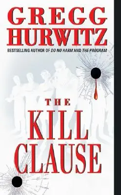 Klauzula o zabíjaní - The Kill Clause