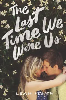 Naposledy sme boli my - The Last Time We Were Us