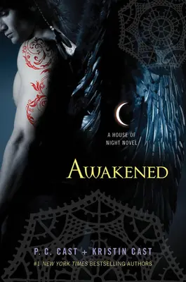 Prebudená: A House of Night Novel - Awakened: A House of Night Novel