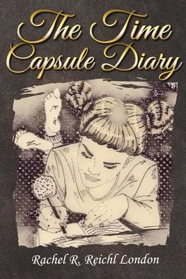 Denník z časovej kapsule - The Time Capsule Diary