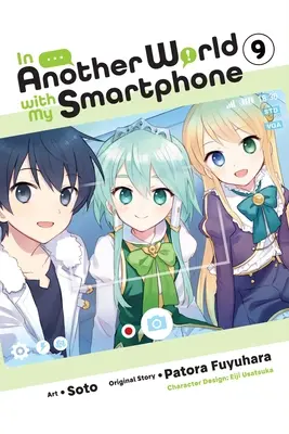 In Another World with My Smartphone, Vol. 9 (Manga): Volume 9 (9. zväzok) - In Another World with My Smartphone, Vol. 9 (Manga): Volume 9