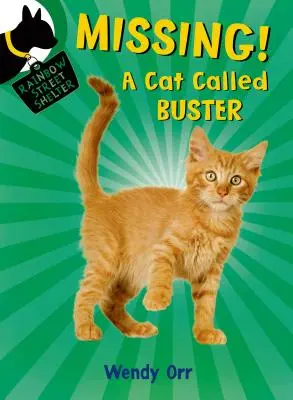 Chýba! mačka menom Buster - Missing! a Cat Called Buster