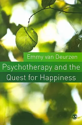 Psychoterapia a hľadanie šťastia - Psychotherapy and the Quest for Happiness