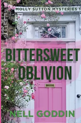 Horkosladké zabudnutie - Bittersweet Oblivion