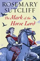 Značka Pána koní - Mark of the Horse Lord