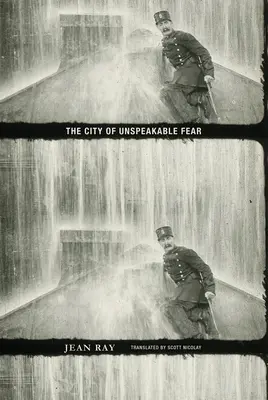 Mesto nevysloviteľného strachu - The City of Unspeakable Fear