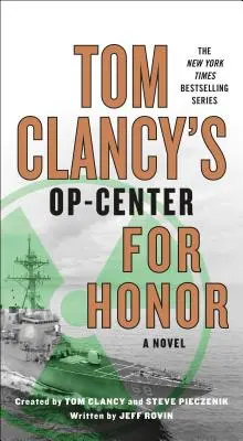 Tom Clancy's Op-Center: Pre česť - Tom Clancy's Op-Center: For Honor
