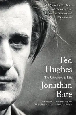 Ted Hughes: Hughes: Neautorizovaný život (The Unauthorised Life) - Ted Hughes: The Unauthorised Life