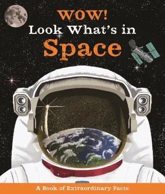 Wow! Pozrite sa, čo je vo vesmíre! - Wow! Look What's in Space!