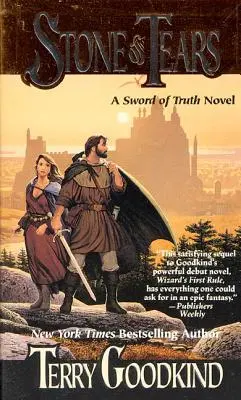Kameň sĺz: Druhá kniha Meča pravdy - Stone of Tears: Book Two of the Sword of Truth