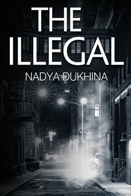 Nelegálne - The Illegal