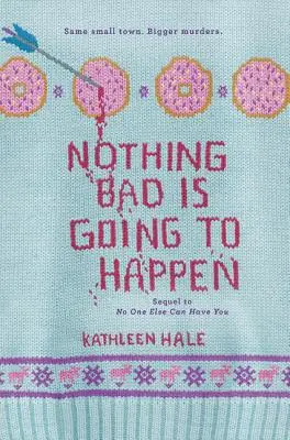 Nič zlé sa nestane - Nothing Bad Is Going to Happen