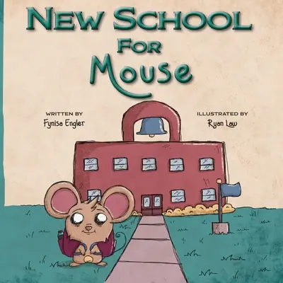Nová škola pre myšku - New School for Mouse