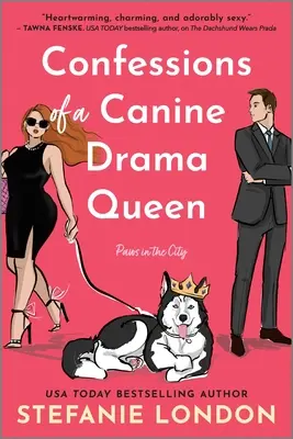 Spoveď psej kráľovnej drámy - Confessions of a Canine Drama Queen