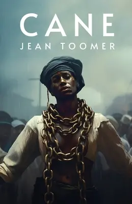 Trstina: Jean Toomer - Cane: Jean Toomer