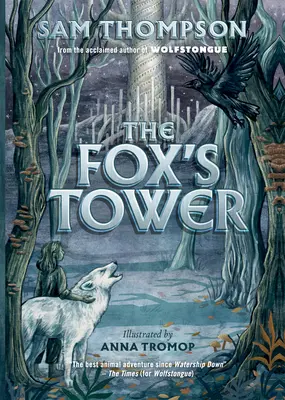 Líščia veža - The Fox's Tower