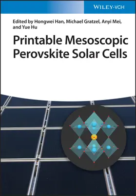 Tlačiteľné mezoskopické perovskitové solárne články - Printable Mesoscopic Perovskite Solar Cells