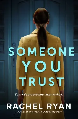 Niekto, komu dôveruješ - Someone You Trust