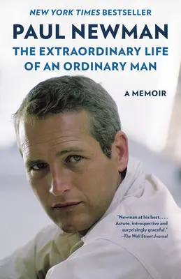 Neobyčajný život obyčajného človeka: Spomienky na neobyčajného človeka: neobyčajný životný príbeh (A Memoir) - The Extraordinary Life of an Ordinary Man: A Memoir