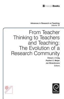 Od učiteľského myslenia k učiteľom a vyučovaniu: vývoj výskumnej komunity - From Teacher Thinking to Teachers and Teaching: The Evolution of a Research Community