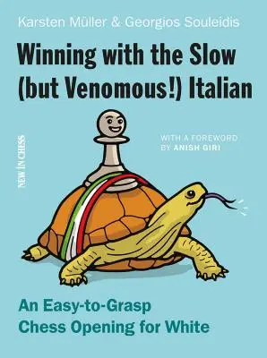 Víťazstvo s pomalým (ale jedovatým!) Talianom - Winning with the Slow (but Venomous!) Italian