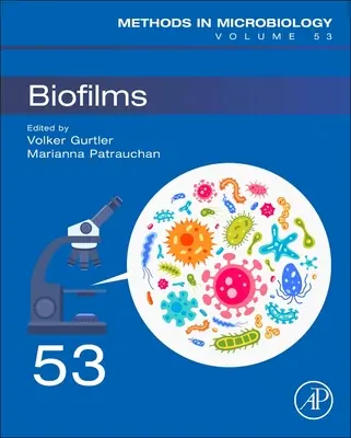 Biofilmy: 53. zväzok - Biofilms: Volume 53