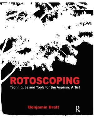 Rotoskopovanie: Techniky a nástroje pre začínajúcich umelcov - Rotoscoping: Techniques and Tools for the Aspiring Artist