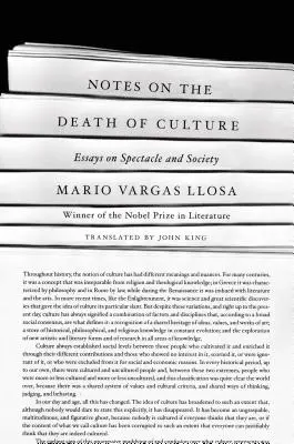 Poznámky o smrti kultúry: Eseje o spektákle a spoločnosti - Notes on the Death of Culture: Essays on Spectacle and Society