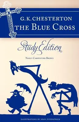 Chestertonov Modrý kríž: Čítanka: Čítanka: Čítanka: Čítanka: Čítanka: Čítanka - Chesterton's the Blue Cross: Study Edition