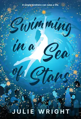 Plávanie v mori hviezd - Swimming in a Sea of Stars