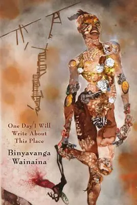 Jedného dňa napíšem o tomto mieste: A Memoir - One Day I Will Write about This Place: A Memoir