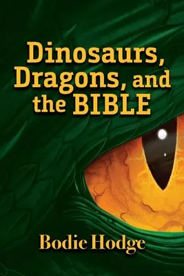 Dinosaury, draci a Biblia - Dinosaurs, Dragons, and the Bible
