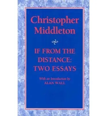 Ak z diaľky - dve eseje - If from the Distance - Two Essays