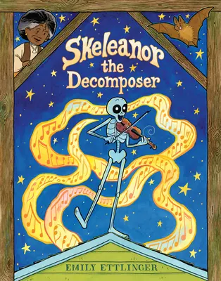 Skeleanor the Decomposer: Skeleanor: grafický román - Skeleanor the Decomposer: A Graphic Novel